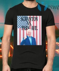 Biden Scranton Vs. Park Ave Flag T-Shirts