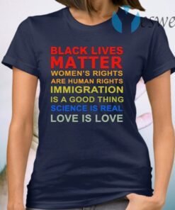 Black Lives Matter Womens Rights T-Shirt