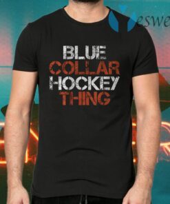 Blue collar hockey thing T-Shirts