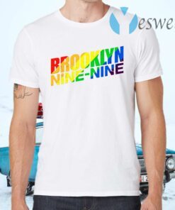Brooklyn nine nine T-Shirts