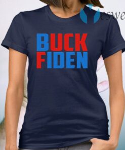 Buck Fiden Funny Joe Biden Mark My Words 8646 Trump Fans Sarcasm T-Shirt