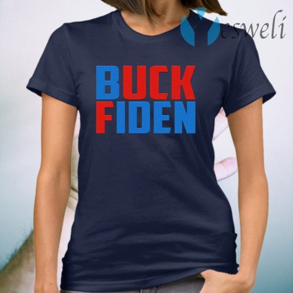 Buck Fiden Funny Joe Biden Mark My Words 8646 Trump Fans Sarcasm T-Shirt