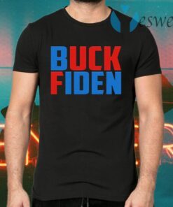 Buck Fiden Funny Joe Biden Mark My Words 8646 Trump Fans Sarcasm T-Shirts