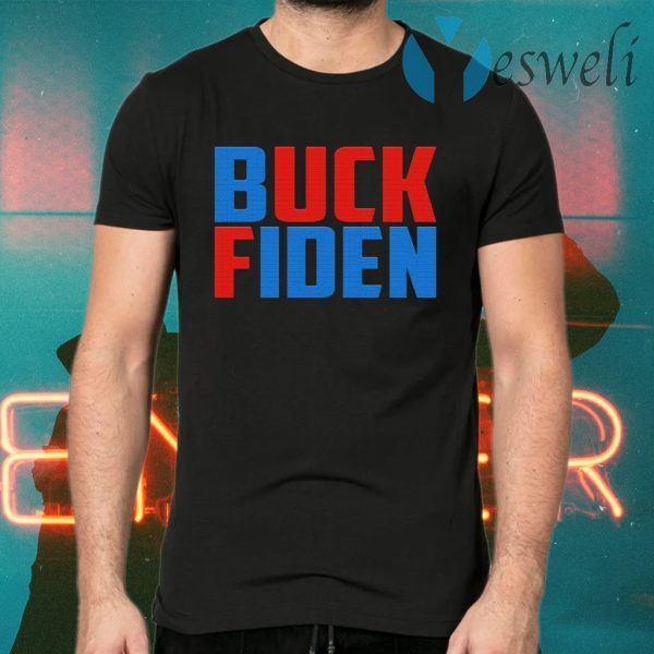 Buck Fiden Funny Joe Biden Mark My Words 8646 Trump Fans Sarcasm T-Shirts