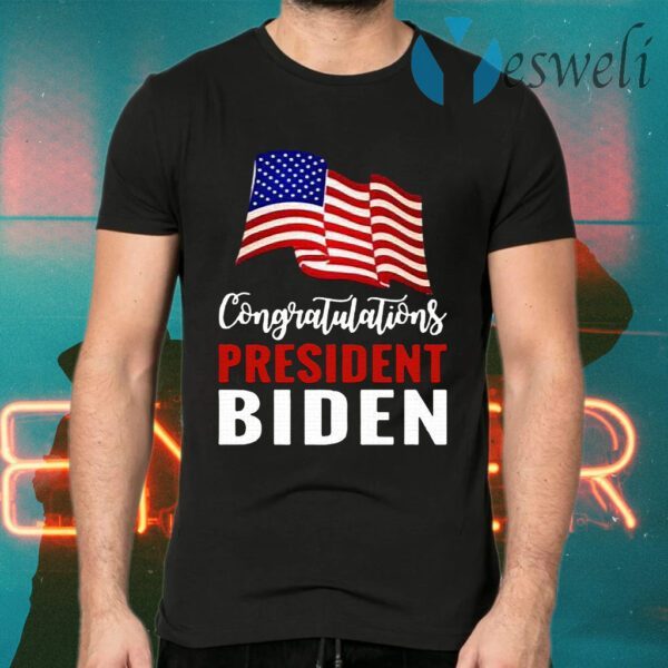 Congratulations President Biden American Flag T-Shirts