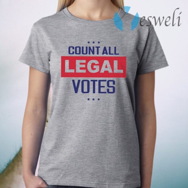 Count all legal votes T-Shirt