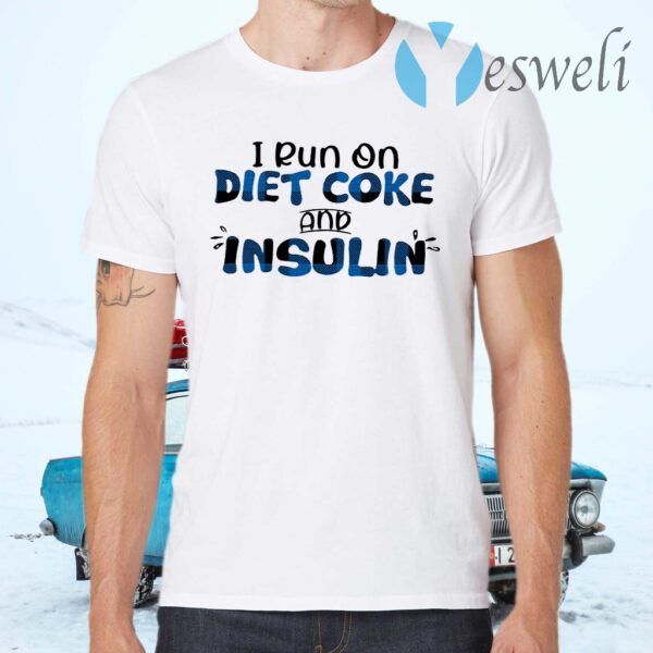 Diabetes Awareness I Run On Diet Coke T-Shirts