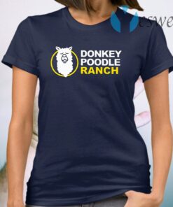 Donkey Poodle Ranch T-Shirt