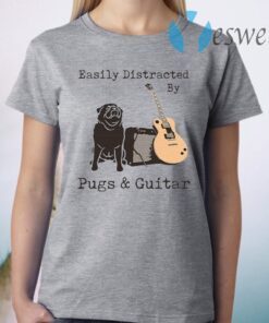 Easily Distracted By Pugs And Guitar T-Shirt