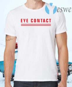 Eye contact tits T-Shirts