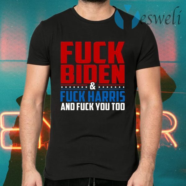F-Ck You Joe Biden Not My President Pro Trump Potus Political Humor T-Shirts