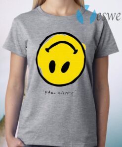 Fake Happy T-Shirt