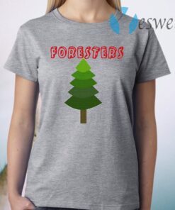 Foresters T-Shirt