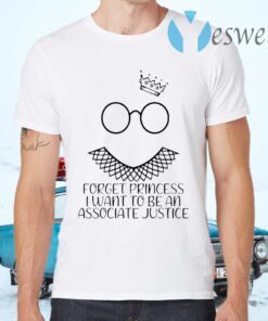 Forget Princess I Want To Be An Associate Justice Rgb Feminist Youth Kid T-Shirts