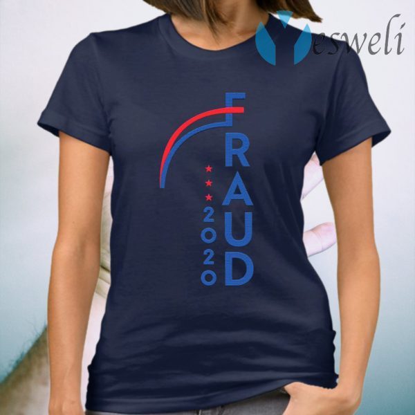 Fraud 2020 Rigged Election Voter T-Shirt