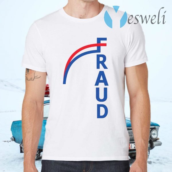 Fraud T-Shirts