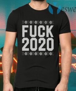 Fuck 2020 Ugly Christmas T-Shirts