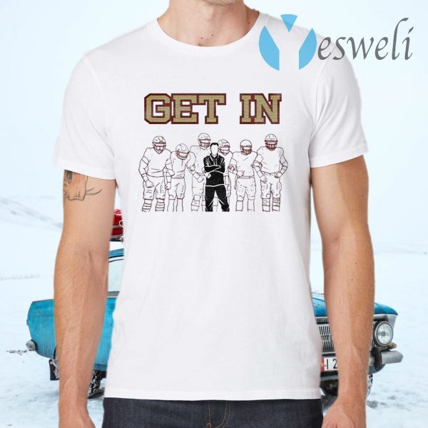 Get In Tee 2020 T-Shirts