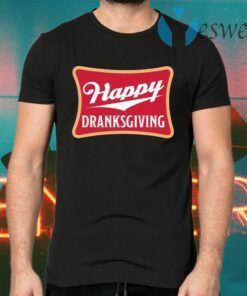 Happy Dranksgiving T-Shirts