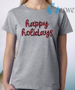 Happy Holidays T-Shirt