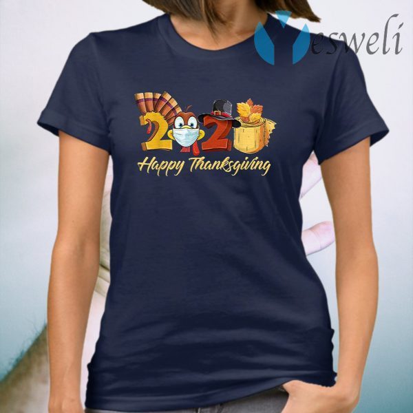 Happy Thanksgiving 2020 Turkey Mask Toilet paper Coronavirus T-Shirt