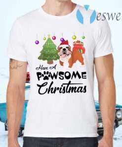 Have A Pawsome Christmas Bulldog T-Shirts