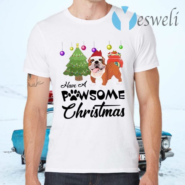 Have A Pawsome Christmas Bulldog T-Shirts