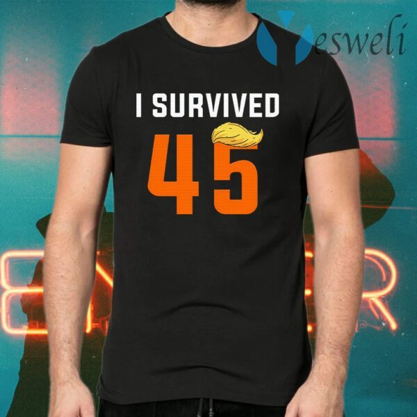 I Survived 45th President Donald Trump Funny Political T-Shirts