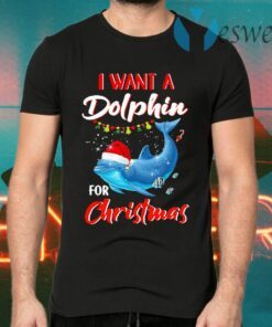 I Want A Dolphin For Christmas T-Shirts