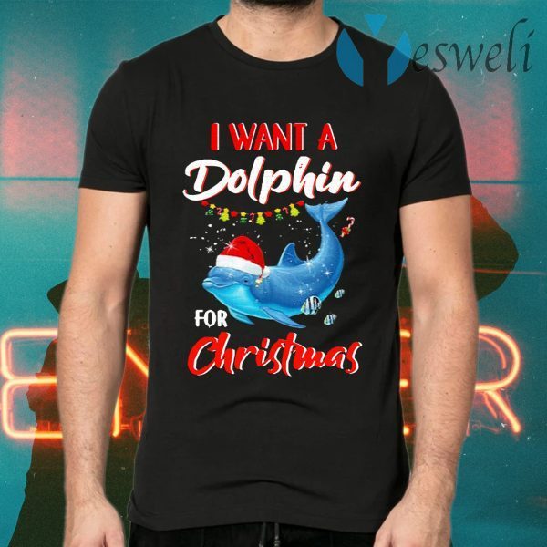 I Want A Dolphin For Christmas T-Shirts