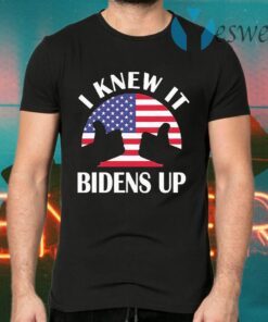 I knew it bidens up pro biden 2020 american flag election T-Shirts