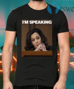 I’m Speaking T-Shirts