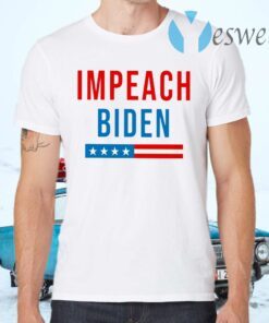 Impeach Biden T-Shirts