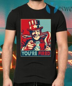 Joe Biden You Are Fired Donald Trump Biden Wins Funny Uncle Joe 46th President 2020 T-Shirts