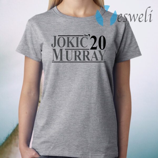 Jokic Murray 2020 T-Shirt