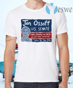 Jon Ossoff For Senate Vote By Jan 5th T-Shirts