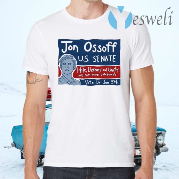 Jon Ossoff For Senate Vote By Jan 5th T-Shirts