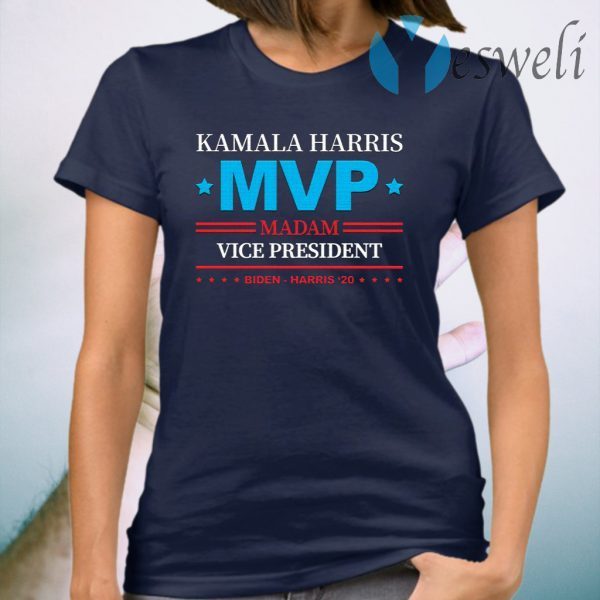 Kamala Harris Madam Vice President MVP T-Shirt