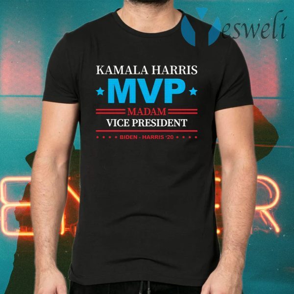 Kamala Harris Madam Vice President MVP T-Shirts