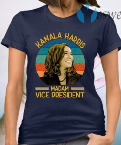 Kamala Harris Madam Vice President T-Shirt