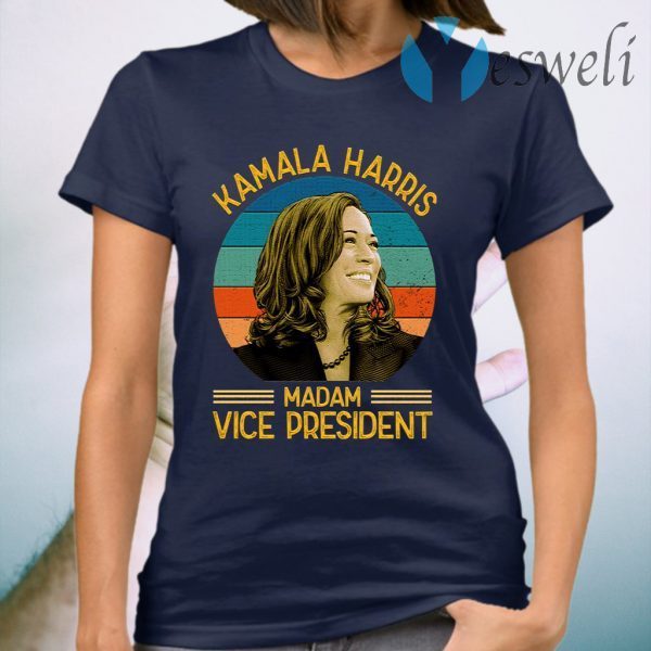 Kamala Harris Madam Vice President T-Shirt