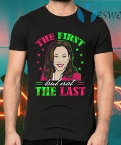 Kamala Harris the First but Not Last Female Vice President Aka 1908 T-Shirts