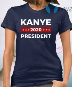 Kanye West For President T-Shirt