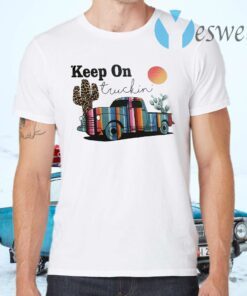 Keep On Truckin LGBT T-Shirts