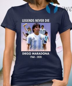 Legend Never Die Rest In Peace Diego Maradona T-Shirt