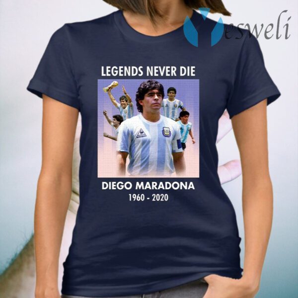 Legend Never Die Rest In Peace Diego Maradona T-Shirt