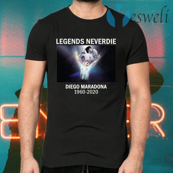 Legends Neverdie Diego Maradona 1960-2020 T-Shirts