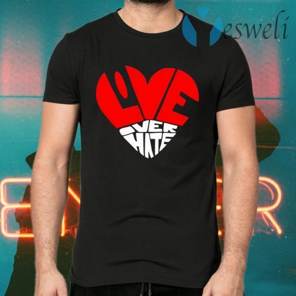 Love Over Hate Heart T-Shirts