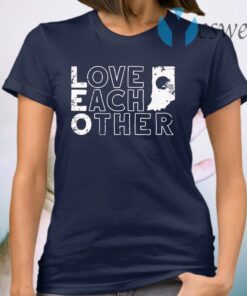 Love each other T-Shirt