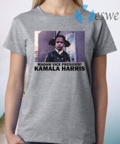 Madam Vice President Kamala Harris T-Shirt